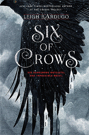 Six of Crows by Leigh Bardugo Top Ten Tuesday Series I've Been Meaning to Start But Haven't on Cover to Cover book and Blogging blog by Kat Snark